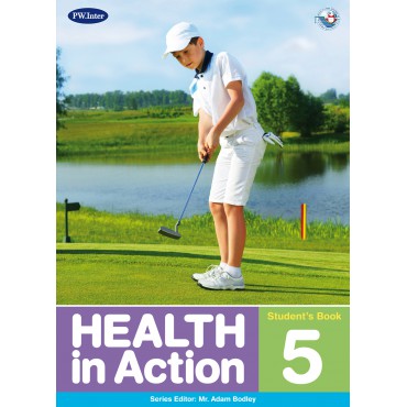 Health in Action Student’s Book 5 ป.5